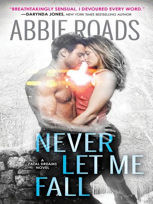 cover image of Never Let Me Fall